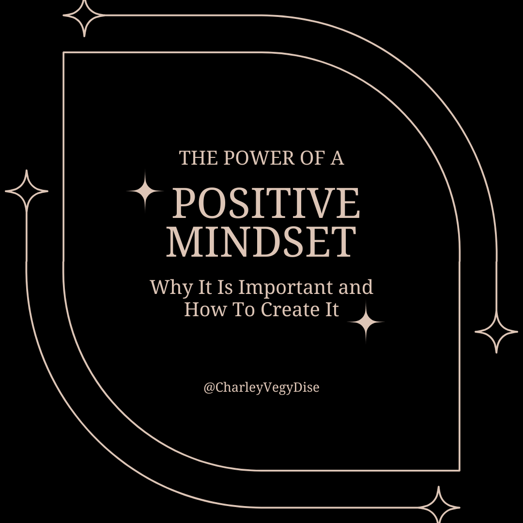 Power Of A Positive Mindset