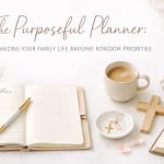 Kingdom Planning: Using Your Planner To Align Your Family With God'S Vision 10 D493Ewk5C9W