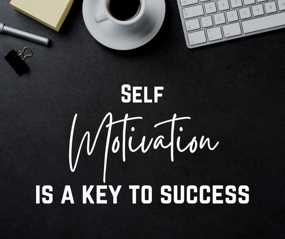 Understanding Self-Motivation And How To Cultivate It | The 4Th Key To Success 15 Motivation