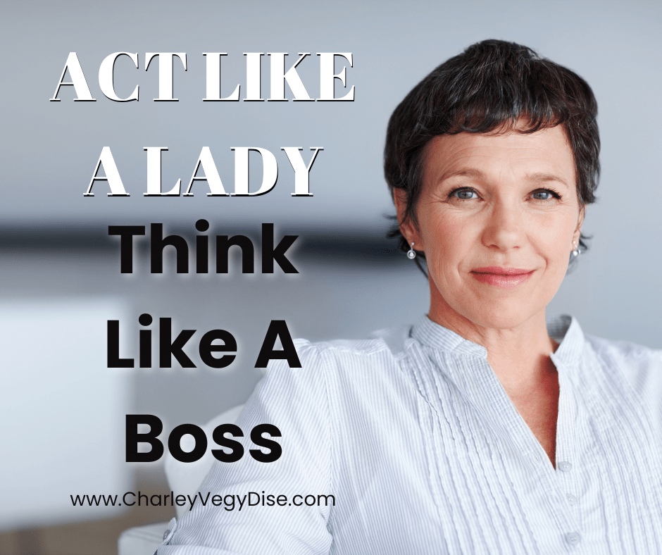 Act Like A Lady, Think Like A Boss: 10 Power Moves To Build A Brand That Reflects Your Purpose 2 Act Like A Lady, Think Like A Boss: 10 Power Moves To Build A Brand That Reflects Your Purpose